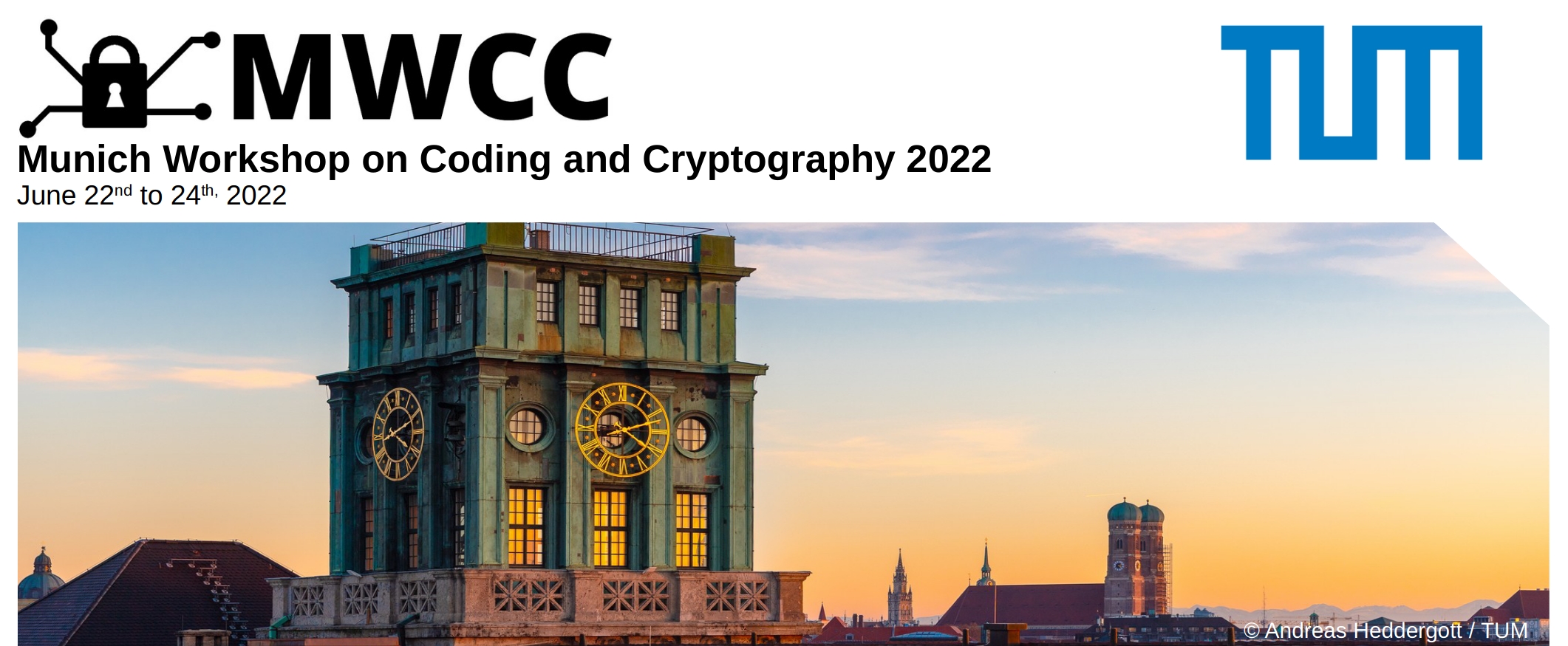 Munich Workshop on Coding and Cryptography